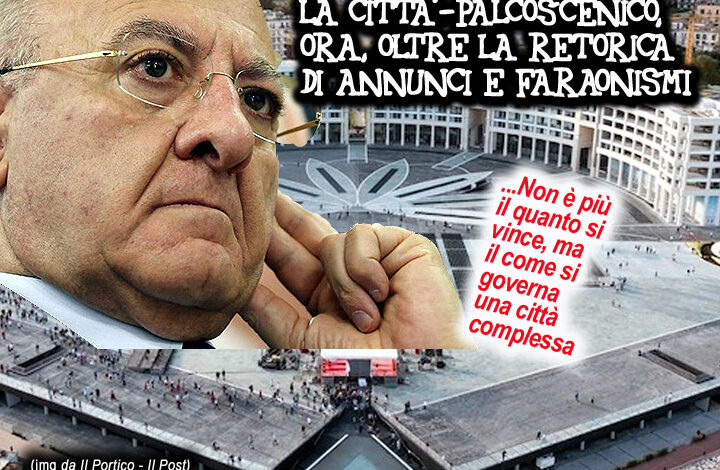 Don Vicienzo. La città-palcoscenico  ora oltre la retorica degli annunci