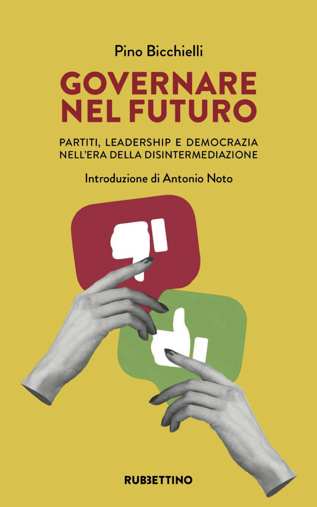 Il libro di Bicchielli: L’arte del governare
